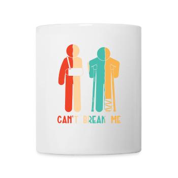 Can't Break Me Broken Finger Broken Arm Leg Bone - Mug - white - Front