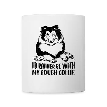 Je préfère être avec mon Rough Collie - Mug blanc - blanc - Devant