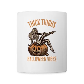 Funny Halloween Thick Thighs Halloween Vibes - Mug - white - Front