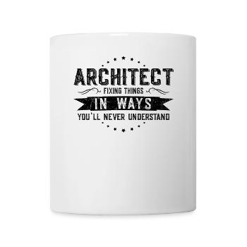 Architect Colleagues Gift Profession Saying Funny - Mug - white - Front
