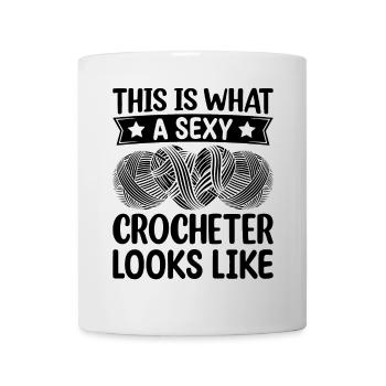 Voici à quoi ressemble une crocheteuse sexy - Sexy Cr - Mug blanc - blanc - Devant