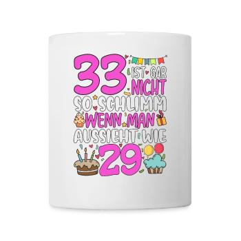 33 isn't so bad - Mug - white - Front
