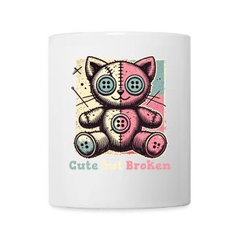 Mental Psychopath Cute But Broken Statement - Mug - white - Front