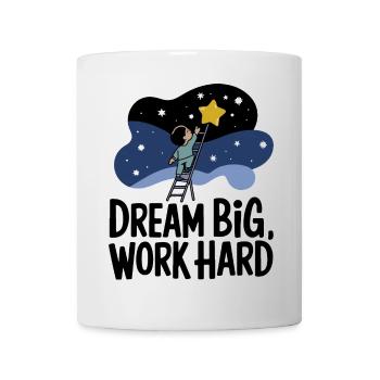 Dream Big, Work Hard Star Seeker - Mug - white - Front