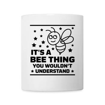 Bienen Spruch Imker Biene Lustiges Bienen Geschenk - Tasse - Weiß - Vorne