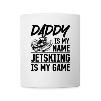 Daddy is my name Jetskiing is my game - Jetski Dad - Tasse - Weiß - Vorne