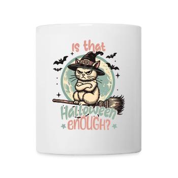 Is Halloween enough for you? - Mug - white - Front