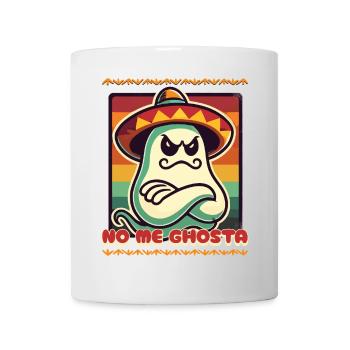 Funny Mexican Ghost No Me Ghosta - Mug - white - Front