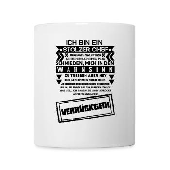 Stolzer Chef Wahnsinn Büro Arbeit Geschenkidee - Tasse - Weiß - Vorne