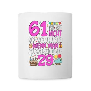 61 is not so bad - Mug - white - Front
