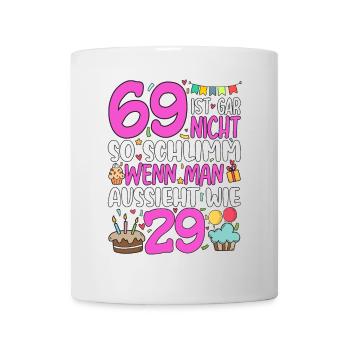 69 isn't so bad - Mug - white - Front