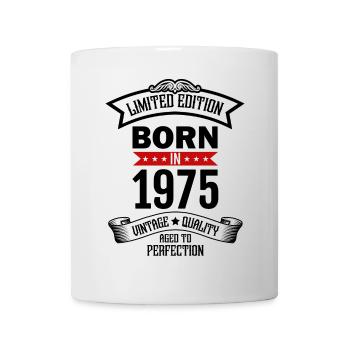 Born in 1975 Birthday 50 Years limited Edition - Tasse - Weiß - Vorne