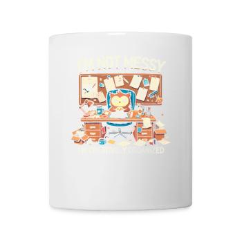 Ich bin nicht unordentlich, ich bin kreativ organi - Tasse - Weiß - Vorne