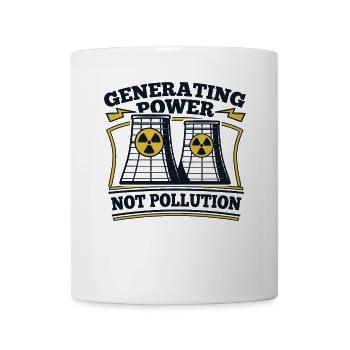Generating Power Not Pollution Energy Nuclear - Mug - white - Front