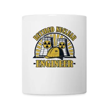 Nuklearingenieur im Ruhestand, Energie, Uran, Kernkraft - Tasse - Weiß - Vorne