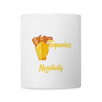 If someone says you have too many tequeños, - Mug - white - Front
