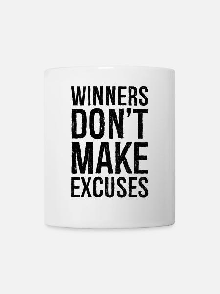 winners don't make excuses - Mug - white
