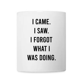 I Came I Saw I Forgot Senior Humor Funny - Mug - white - Front