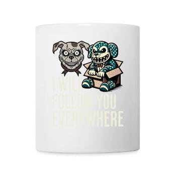 Je te suis partout chien et poupée effrayants - Mug blanc - blanc - Devant