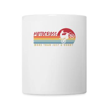 Motocross more than a Hobby Motorcycle Racing - Mug - white - Front