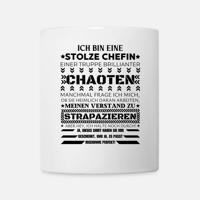 EINE STOLZE CHEFIN BRILLIANTER CHAOTEN - Tasse - Weiß