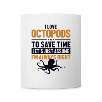 Amateur d’octopodes Supposons que j’aie raison Octopoda - Mug blanc - blanc - Devant