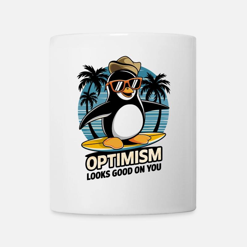 Optimismus Steht Dir Gut Surfen Pinguin - Tasse - Weiß