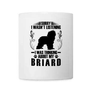 Thought of my Briard Berger de Brie - Mug - white - Front