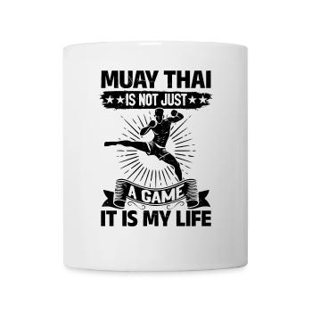 Le Muay Thai n’est pas seulement un jeu, c’est ma vie - Muay - Mug blanc - blanc - Devant