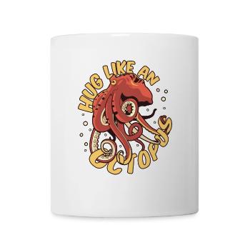 Hug Like An Octopus Cephalopoda Octopodes - Mug - white - Front
