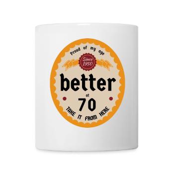 Mieux à 70 ans - Mug blanc - blanc - Devant