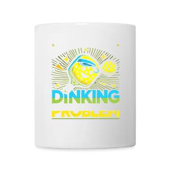 Ich könnte ein Trinkproblem haben - Tasse - Weiß - Vorne