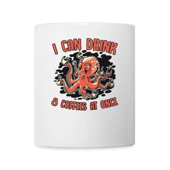 Kann 8 Kaffees auf einmal trinken Octopoda Cephalopoda - Tasse - Weiß - Vorne