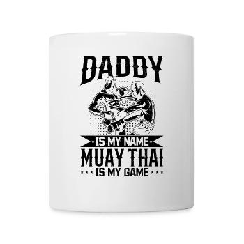 Papa est mon nom Muay Thai est mon jeu - Dad Muay T - Mug blanc - blanc - Devant