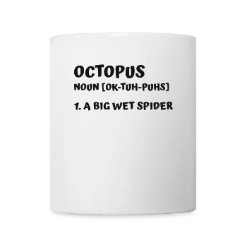 Pieuvre Nom Définition Octopoda Cephalopoda - Mug blanc - blanc - Devant