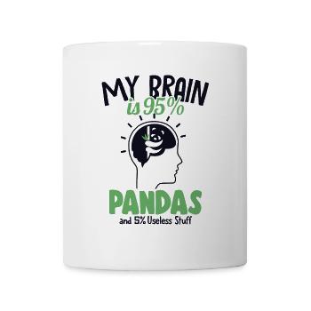 Mein Gehirn besteht zu 95% aus Pandas Panda Bär Freund Riese - Tasse - Weiß - Vorne