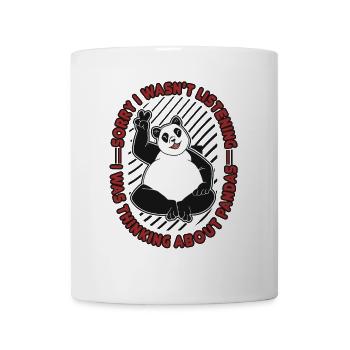 Ich dachte an Pandas Panda Bär Freund Riese - Tasse - Weiß - Vorne