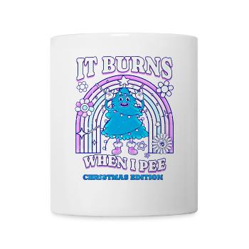 Winter Edition "It Burns when i Pee"! sarkastisch - Tasse - Weiß - Vorne
