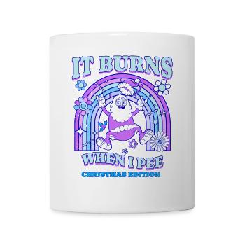 Winter Edition "It Burns when i Pee"! sarkastisch - Tasse - Weiß - Vorne
