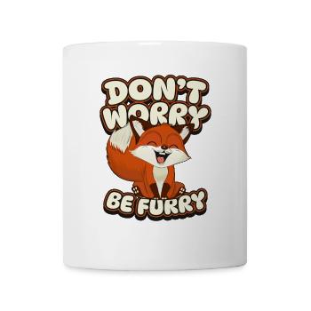 Don't Worry Be Furry Caninae Red Fox Canidae Fox - Mug - white - Front