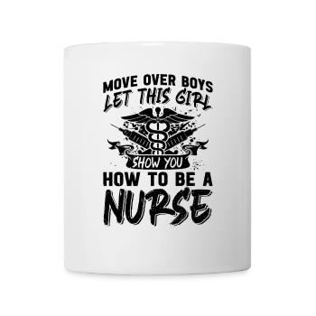 Move over boys let this girl show you how to be a - Tasse - Weiß - Vorne