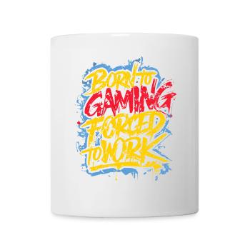 Né pour le jeu, forcé de travailler - Mug blanc - blanc - Devant