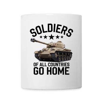 Soldiers of all Countries Go Home Anti Krieg - Tasse - Weiß - Vorne