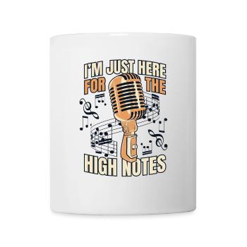Just Here For The High Notes Opera House Lover - Mug - white - Front