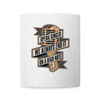 We Always End It On A High Note Vocalist Lover - Mug - white - Front