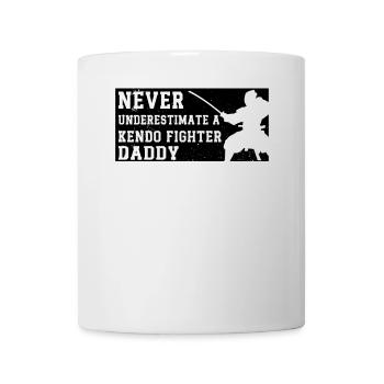 Never underestimate a Kendo Fighter daddy Kendo Wr - Mug - white - Front