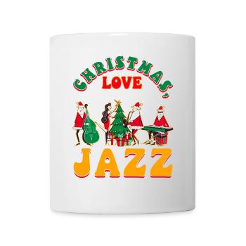 Christmas, Love & Jazz, Perfekt für Musikfans - Tasse - Weiß - Vorne