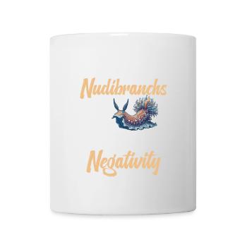 Wenn Jemand Sagt, Dass Sie Zu Viele Nacktschnecken - Tasse - Weiß - Vorne