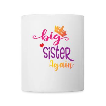 Große Schwester Geschenk Wieder Große Schwester - Tasse - Weiß - Vorne