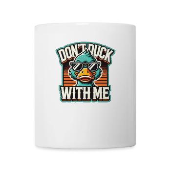 Cool duck, don't duck with me - Mug - white - Front